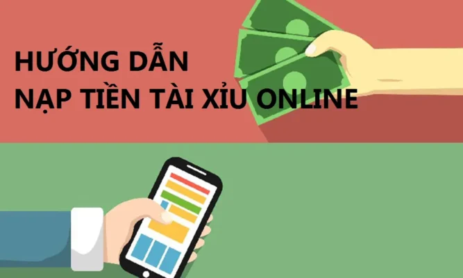 huong dan nap tien tai xiu online