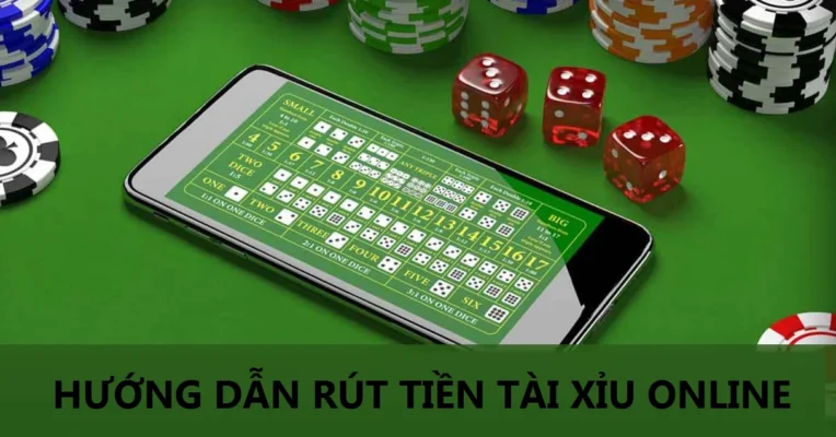 rut tien tai xiu online